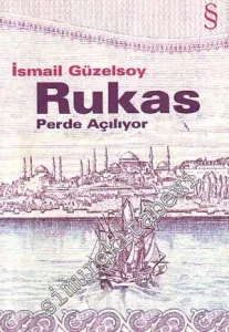 Rukas: Perde Açılıyor -