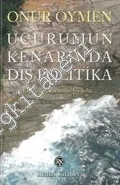 Uçurumun Kenarında Dış Politika -         2012