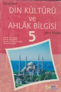 İlköğretim Din Kültürü Ve Ahlak Bilgisi Ders Kitabı / 5.Sınıf