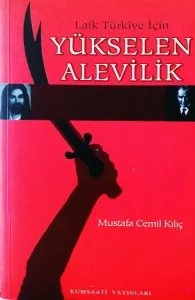Laik Türkiye İçin Yükselen Alevilik