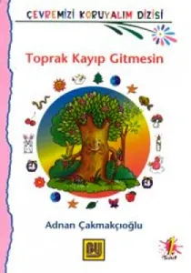 Toprak Kayıp Gitmesin Toprak Kayıp Gitmesin