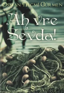 Ah Vre Sevda!