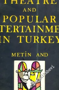 A History of Theatre and Popular Entertainment in Turkey -        1963