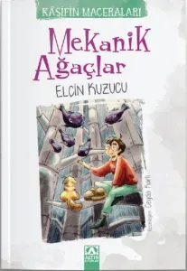 Mekanik Ağaçlar - Kaşifin Maceraları