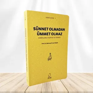 Sünnet Olmadan Ümmet Olmaz
