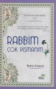 Rabbim Çok Pişmanım