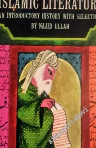 Islamic Literature: An Introductory History With Selection -