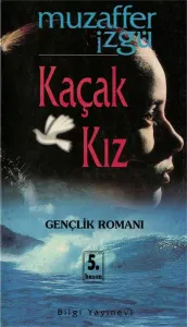Kaçak Kız