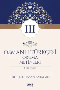 Osmanlı Türkçesi Okuma Metinleri 3