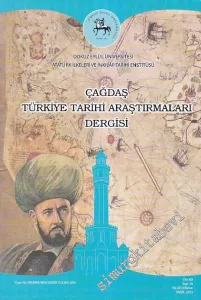 Çağdaş Türkiye Tarihi Araştırmaları Dergisi - Sayı: 26  Cilt : 13    Bahar 2013