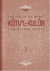 Kutu'l-Kulub / Kalplerin Azığı