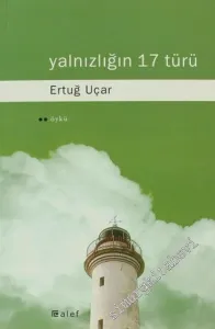 Yalnızlığın 17 Türü -        2007
