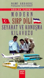 Modern Sırp Dili Seyahat ve Konuşma Kılavuzu