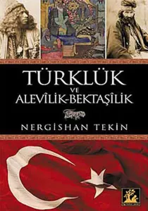 Türklük ve Alevilik - Bektaşilik