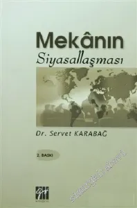 Mekanın Siyasallaşması -        2006