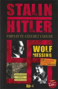 Stalin Hitler Empati ve Gizemli Yahudi