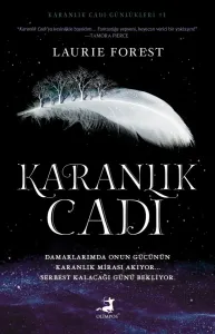 Karanlık Cadı - Karanlık Cadı Günlükleri Serisi 1. Kitap