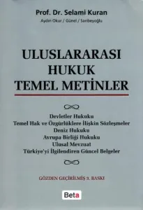 Uluslararası Hukuk Temel Metinler