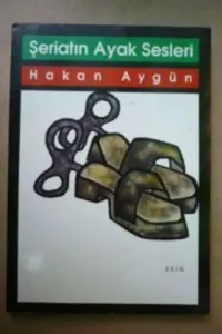 Şeriatın Ayak Sesleri