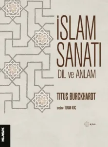 İslam Sanatı Dil ve Anlam