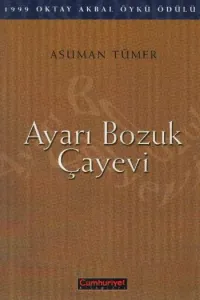 Ayarı Bozuk Çayevi
