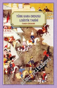 Türk Kara Ordusu Lojistik Tarihi -        2016