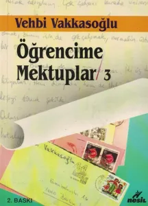 Öğrencime Mektuplar 3