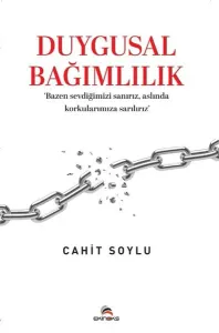 Duygusal Bağımlılık