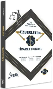 Yetki Yayınları 2026 Ezberleten Ticaret Hukuku