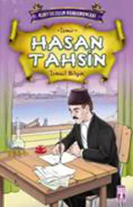 Hasan Tahsin; Kurtuluşun Kahramanları - 1, (9+ Yaş)