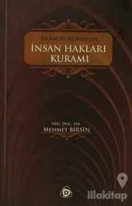 İslam Hukukunda İnsan Hakları Kuramı