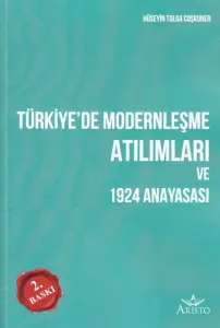 Türkiye'de Modernleşme Atılımları ve 1924 Anayasası