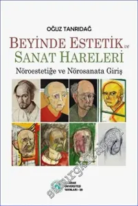 Beyinde Estetik ve Sanat Hareleri -         2022