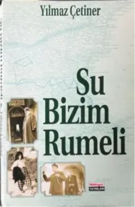 Şu Bizim Rumeli