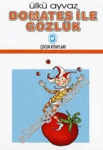 Domates ile Gözlük -