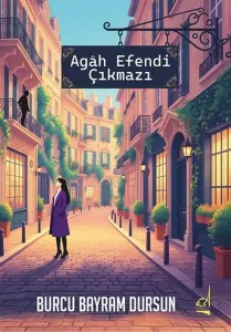 Agâh Efendi Çıkmazı