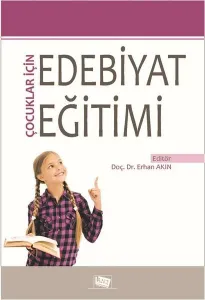 Çocuklar İçin Edebiyat Eğitimi