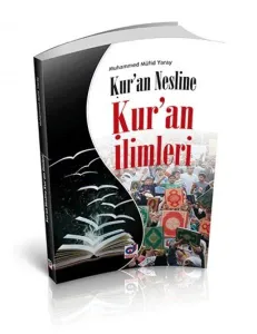 Kuran Nesline Kuran İlimleri