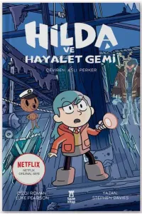 HİLDA VE HAYALET GEMİ