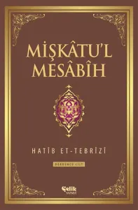 Mişkatul Mesabih 4.Cilt