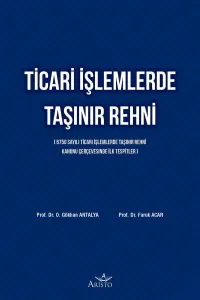 Ticari İşlemlerde Taşınır Rehni - 1. Baskı
