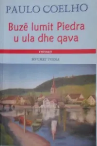 Buze Lumit Piedra U Ula Dhe Qava
