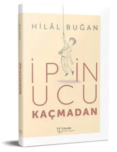 İpin Ucu Kaçmadan