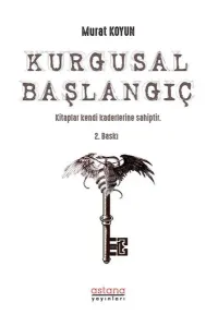 Kurgusal Başlangıç;Kitaplar Kendi Kaderlerine Sahiptir