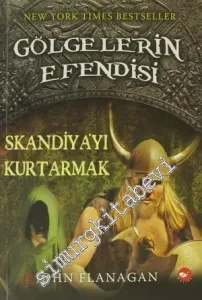 Gölgelerin Efendisi 4: Skandiya'yı Kurtarmak -         2010