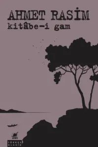 Kitâbe-i Gam