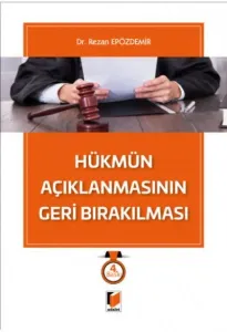 Hükmün Açıklanmasının Geri Bırakılması