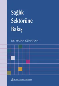 Sağlık Sektörüne Bakış
