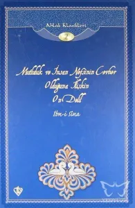 Mutluluk ve İnsan Nefsinin Cevher Olduğuna İlişkin On Delil