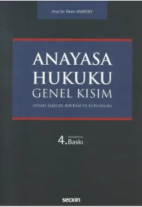 Anayasa Hukuku Genel Kısım
